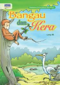 Image of Bangau dan Kera; Kumpulan Cerita Rakyat Nusantara