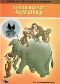 Image of Cerita Rakyat Sumatera; Kumpulan Cerita Rakyat Indonesia