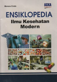 Image of Ensiklopedia; Ilmu Kesehatan Modern