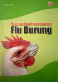 Image of Flu Burung; Bahaya dan Pencegahan