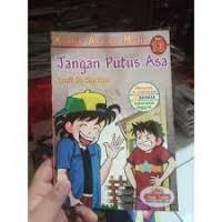 Image of Jangan Putus Asa; Komik Akhlak Mulia