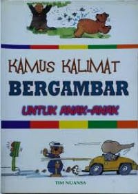 Image of Kamus Kalimat Bergambar; Untuk Anak-Anak
