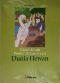 Image of Kisah-Kisah Penuh Hikmah Dari Dunia Hewan