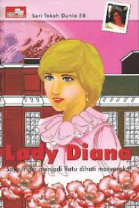 Image of Lady Diana; Saya Ingin Menjadi Ratu dihati Masyarakat