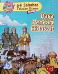 Image of Para Pencari Hidayah; Abu Ayyub Al Anshari, Abbas, Abu Hurairah