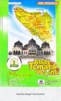 Image of Provinsi Nanggroe Aceh Darussalam; Atlas Tematik Provinsi