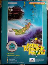 Image of Provinsi Sulawesi Utara; Atlas Tematik Provinsi