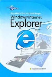 Image of Windows Internet Explorer; Menjelajah Dunia Internet dengan